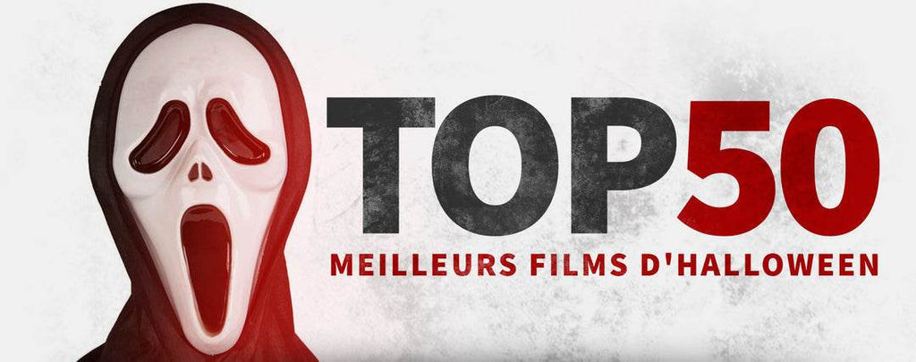 TOP 50 des Meilleurs Films d'Halloween